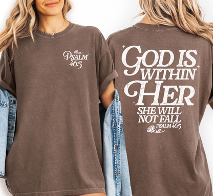 God is Within Her Comfort Colors Shirt