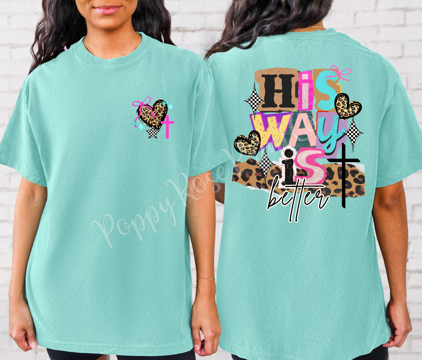 His Way Is Better Front & Back Shirt Comfort Colors