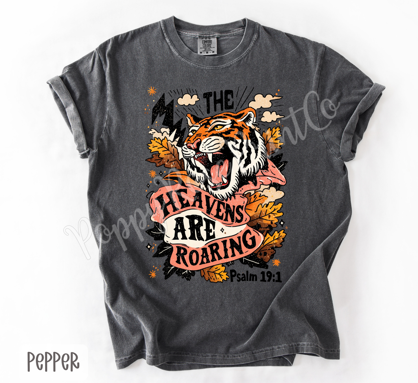 The Heavens are Roaring Comfort Colors Shirt