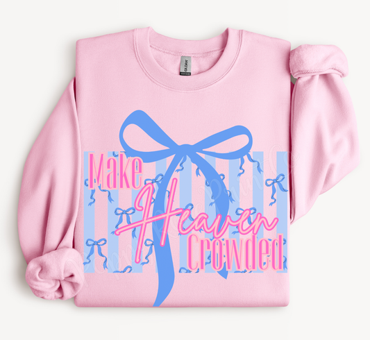 Make Heaven Crowded Bow Sweatshirt