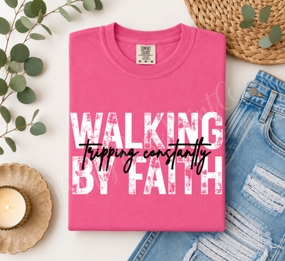 Walking by Faith Comfort Colors Shirt
