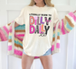 Literally Born To Dilly Dally Comfort Colors Shirt
