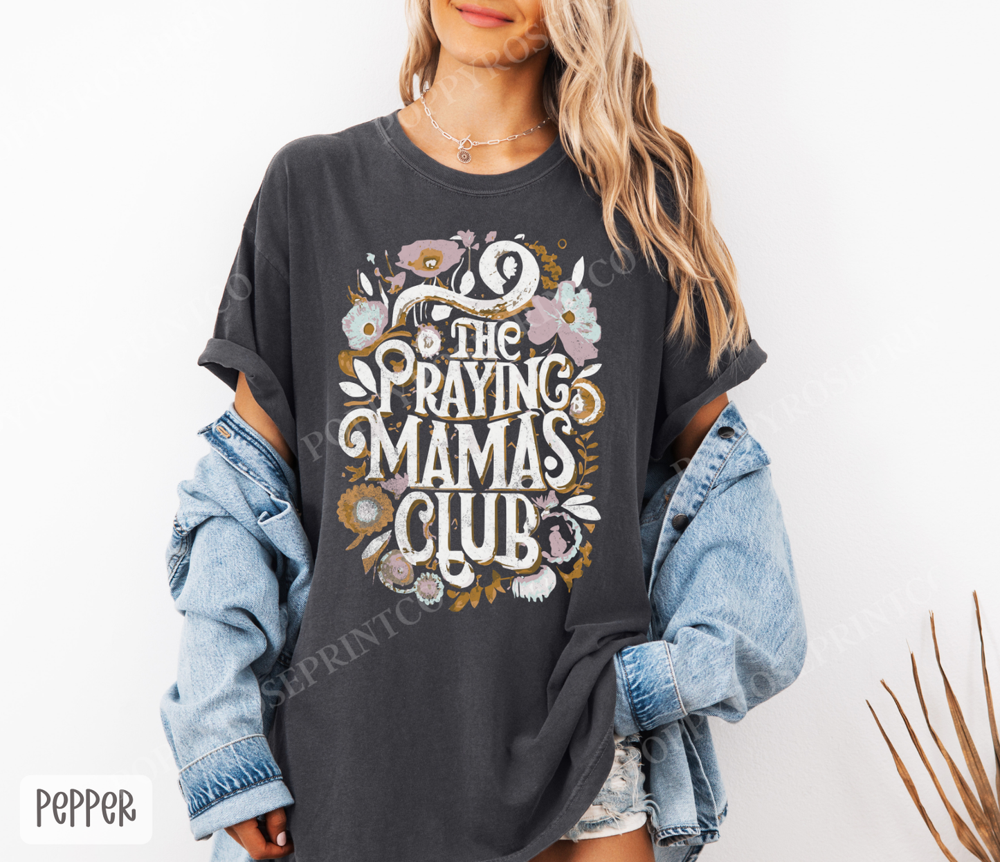 Praying Mamas Club Comfort Colors Shirt