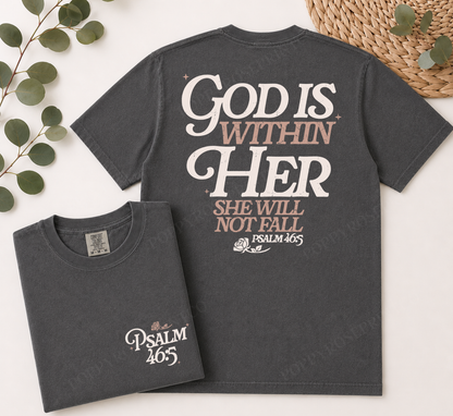 God is Within Her Comfort Colors Shirt