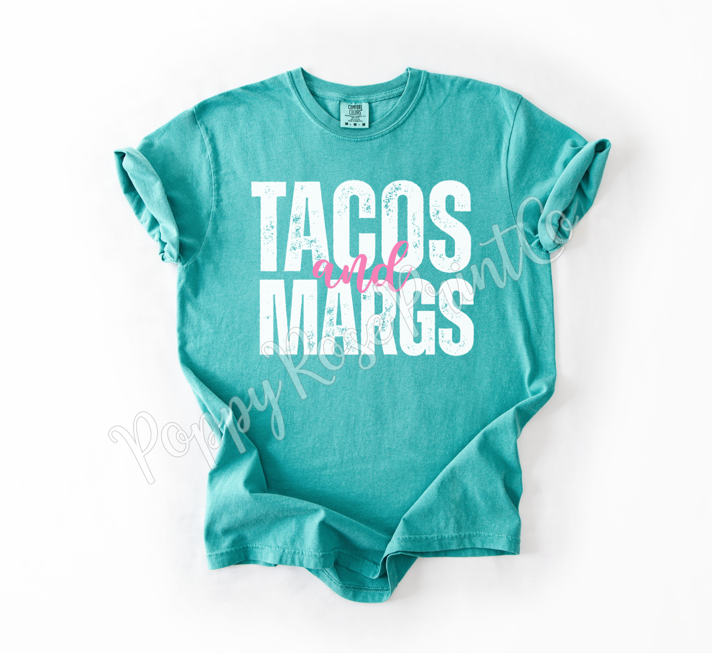 Tacos and Margs Comfort Colors Shirt