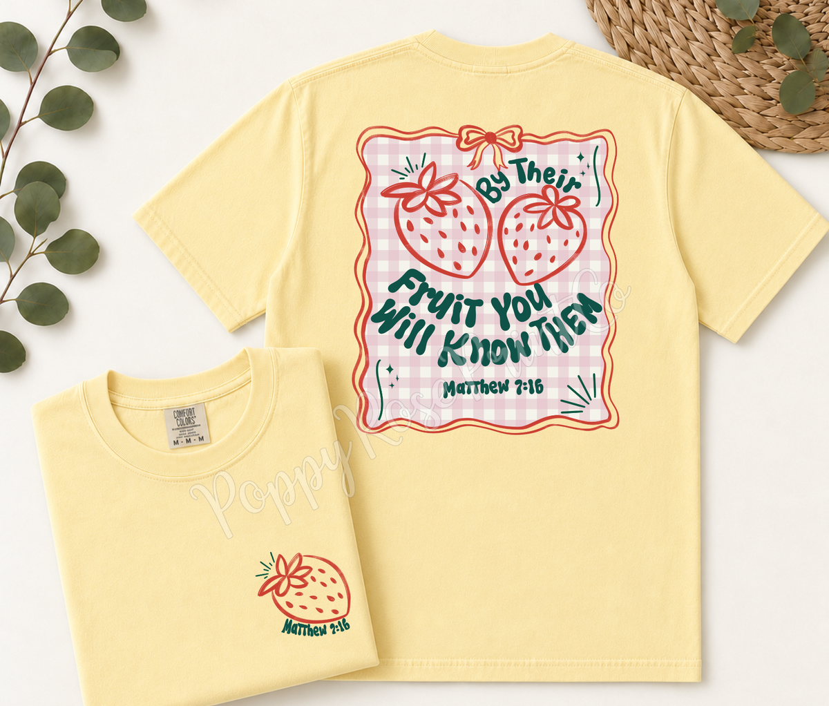 By Their Fruit You Will Know Comfort Colors Shirt