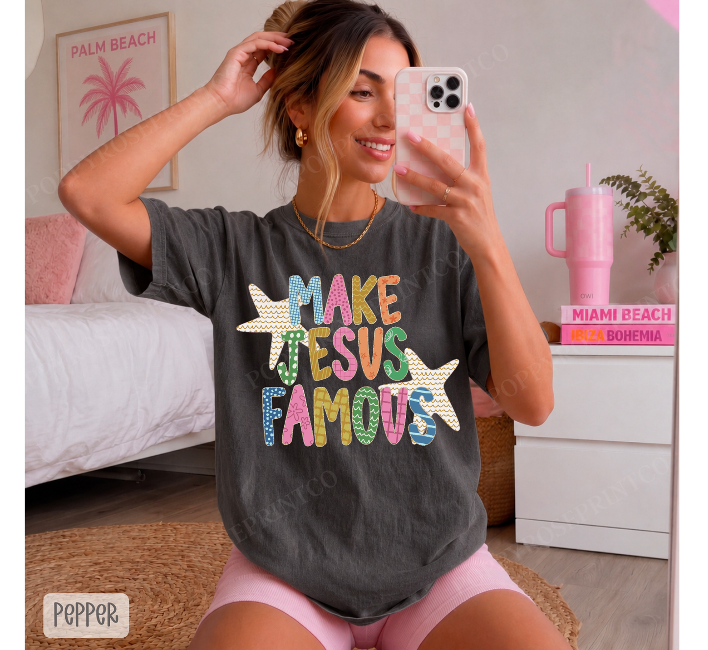 Make Jesus Famous Comfort Colors Shirt