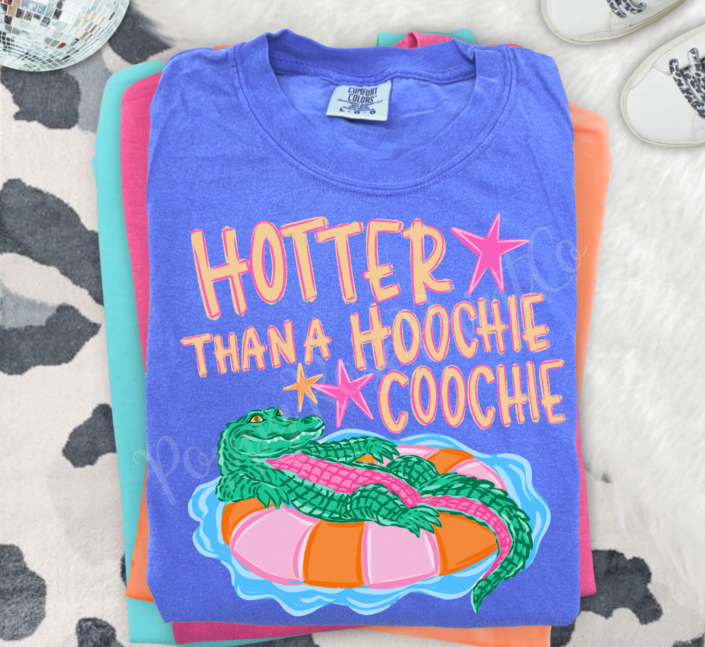 Hotter Than A Hoochie Coochie Comfort Colors Shirt