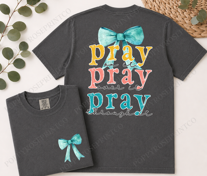 Pray On It Comfort Colors Shirt