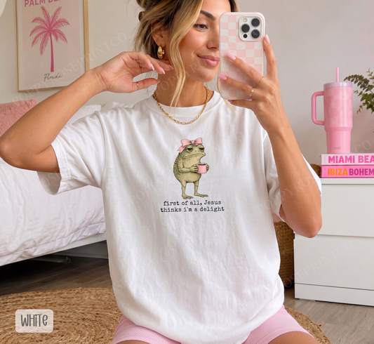 Jesus Thinks I'm a Delight Comfort Colors Shirt