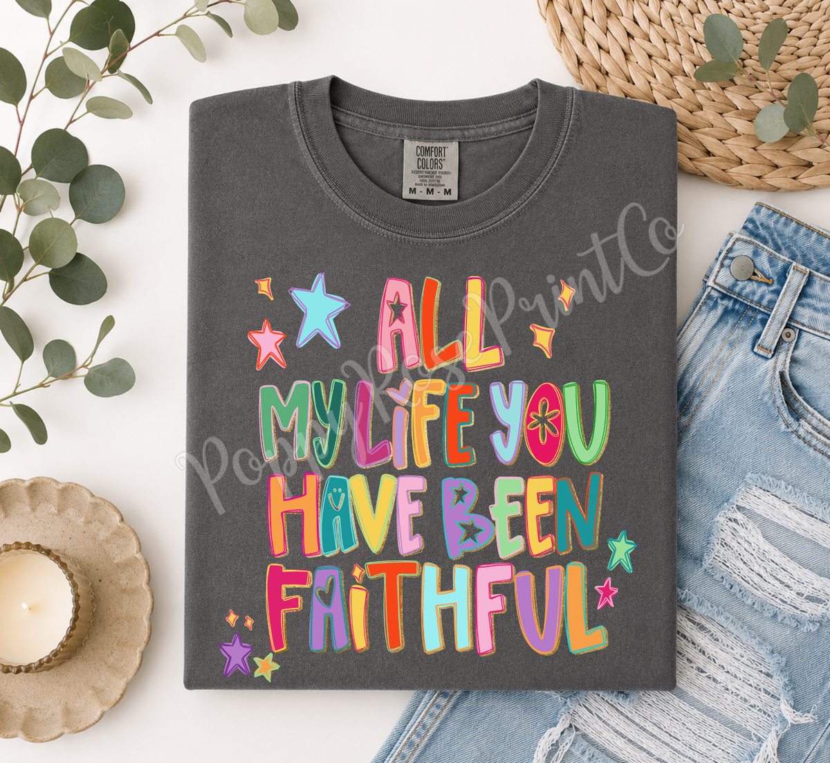 All My Life Comfort Colors Shirt