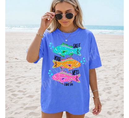 Cast Your Nets Comfort Colors Shirt