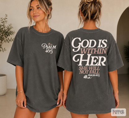 God is Within Her Comfort Colors Shirt