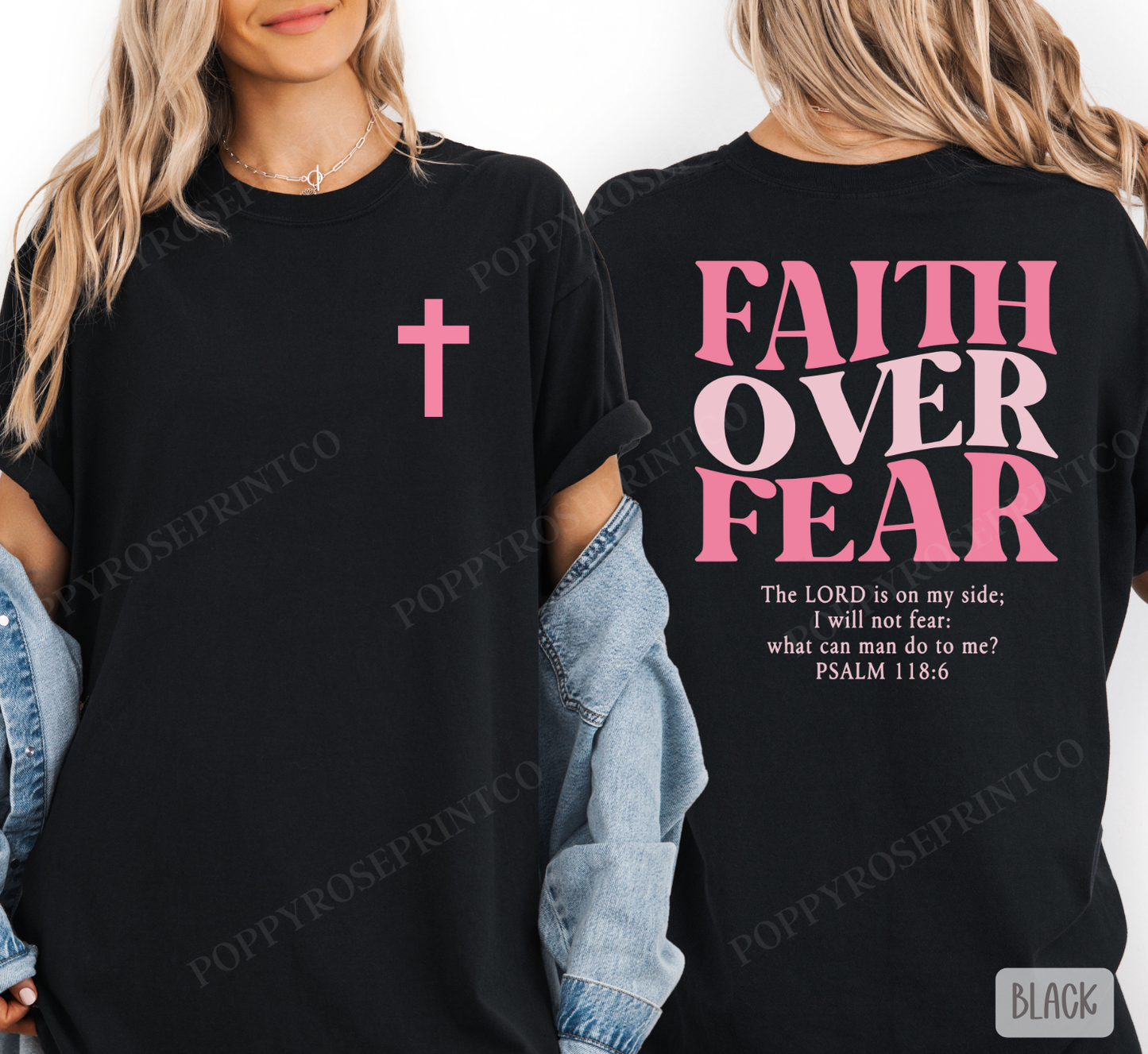 Faith over Fear Comfort Colors Shirt