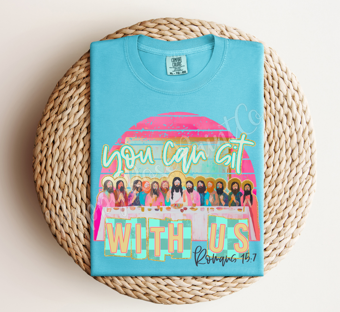 You Can Sit With Us Comfort Colors