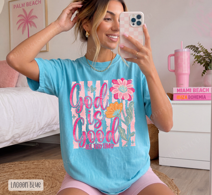 God is Good Comfort Colors Shirt