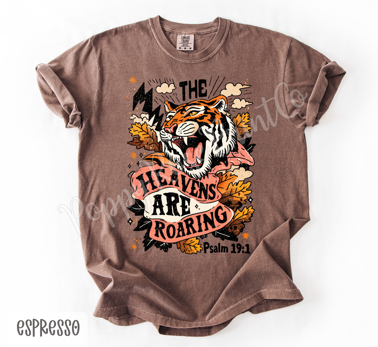 The Heavens are Roaring Comfort Colors Shirt