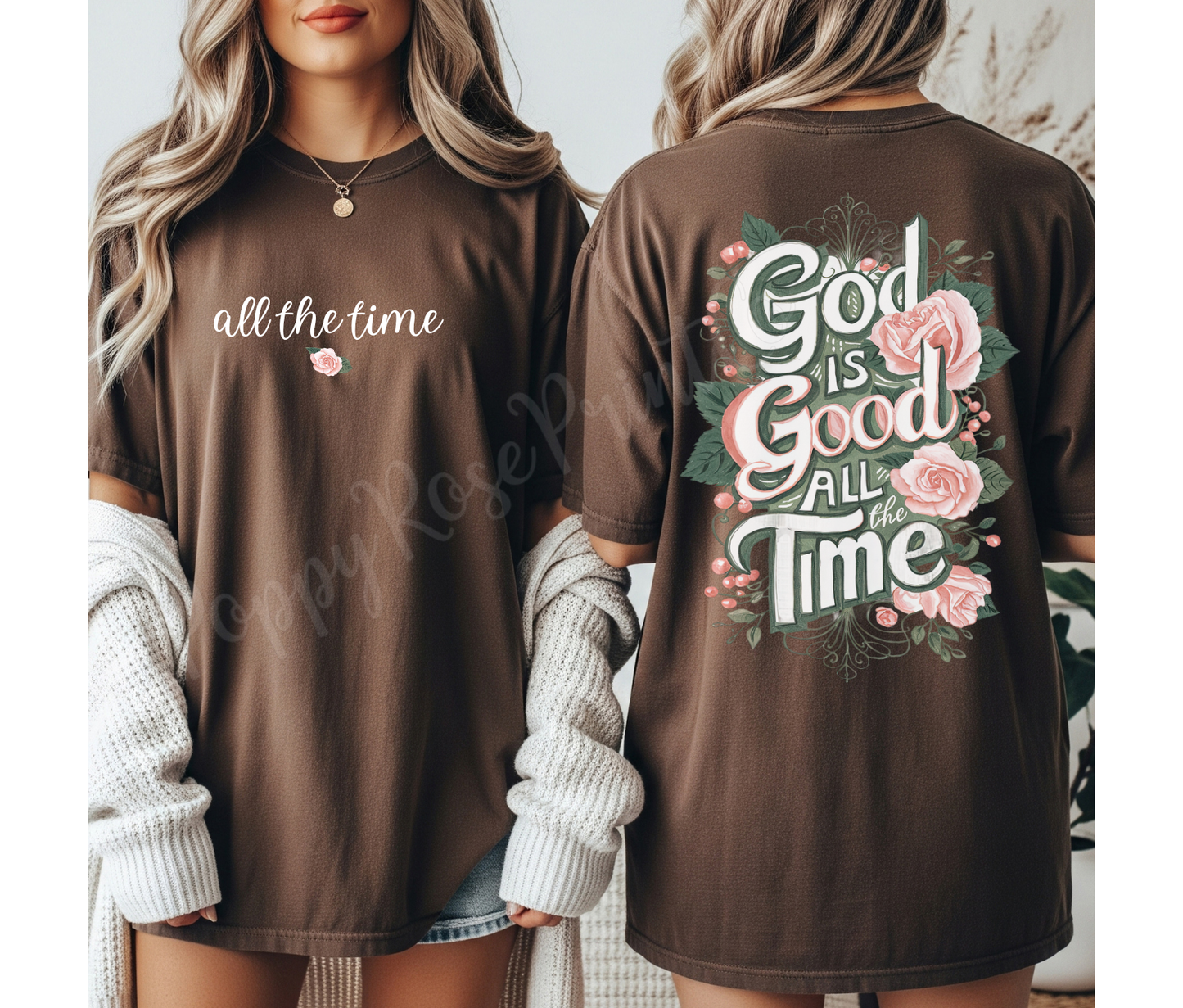 God is Good All The Time Front & Back Shirt Comfort Colors