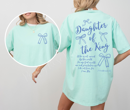 Daughter of the King Comfort Colors Shirt