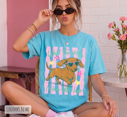 Wait for Me Weenie Dog Shirt Comfort Colors