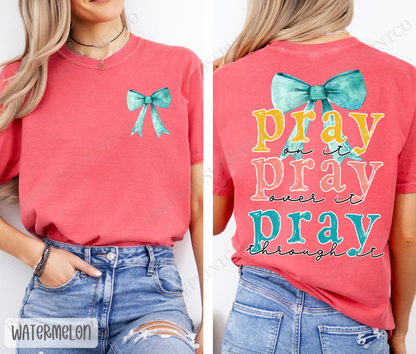 Pray On It Comfort Colors Shirt