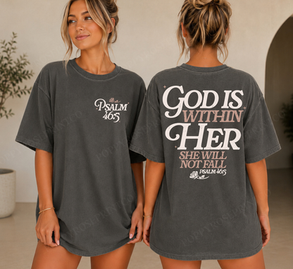 God is Within Her Comfort Colors Shirt