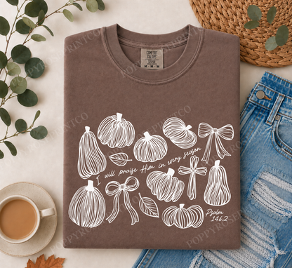 I Will Praise Him in Every Season Comfort Colors Shirt