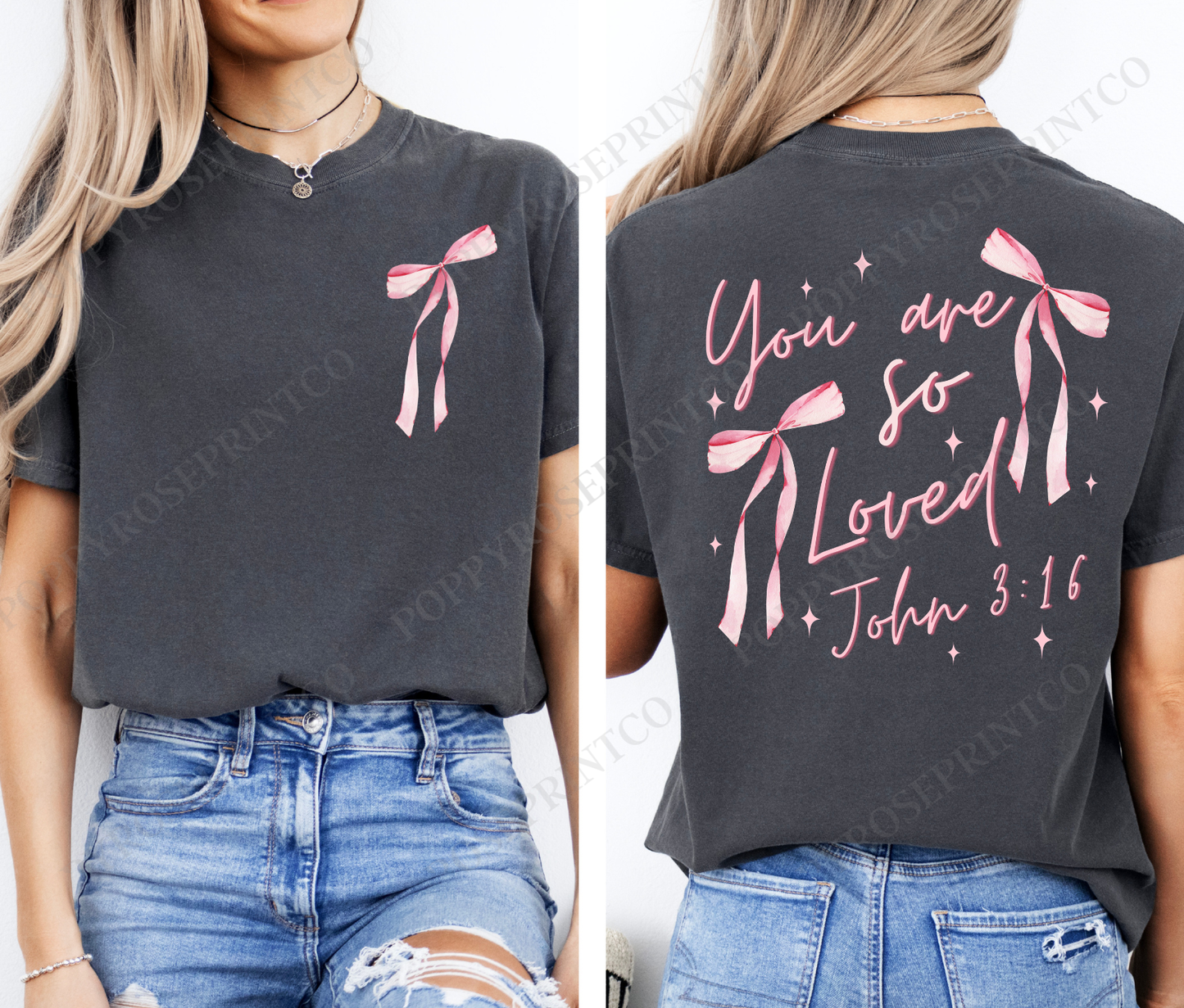 John 3:16 You Are Loved Pink Bow Comfort Colors Shirt