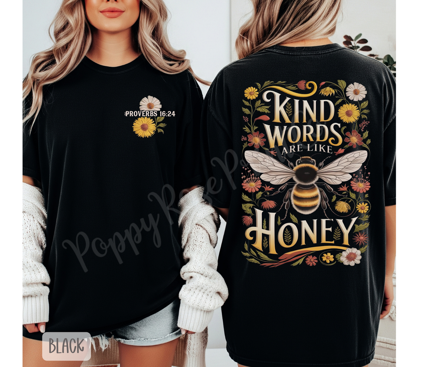 Kind Words Like Honey Comfort Colors Shirt