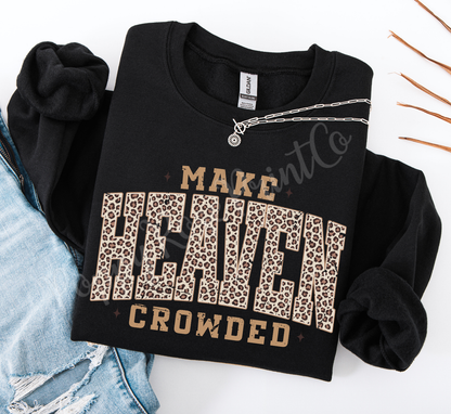 Make Heaven Crowded Leopard Sweatshirt
