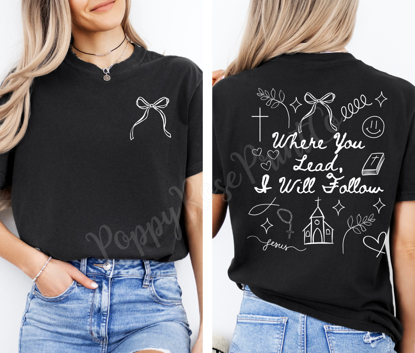 Where You Lead, I Will Follow Comfort Colors Shirt