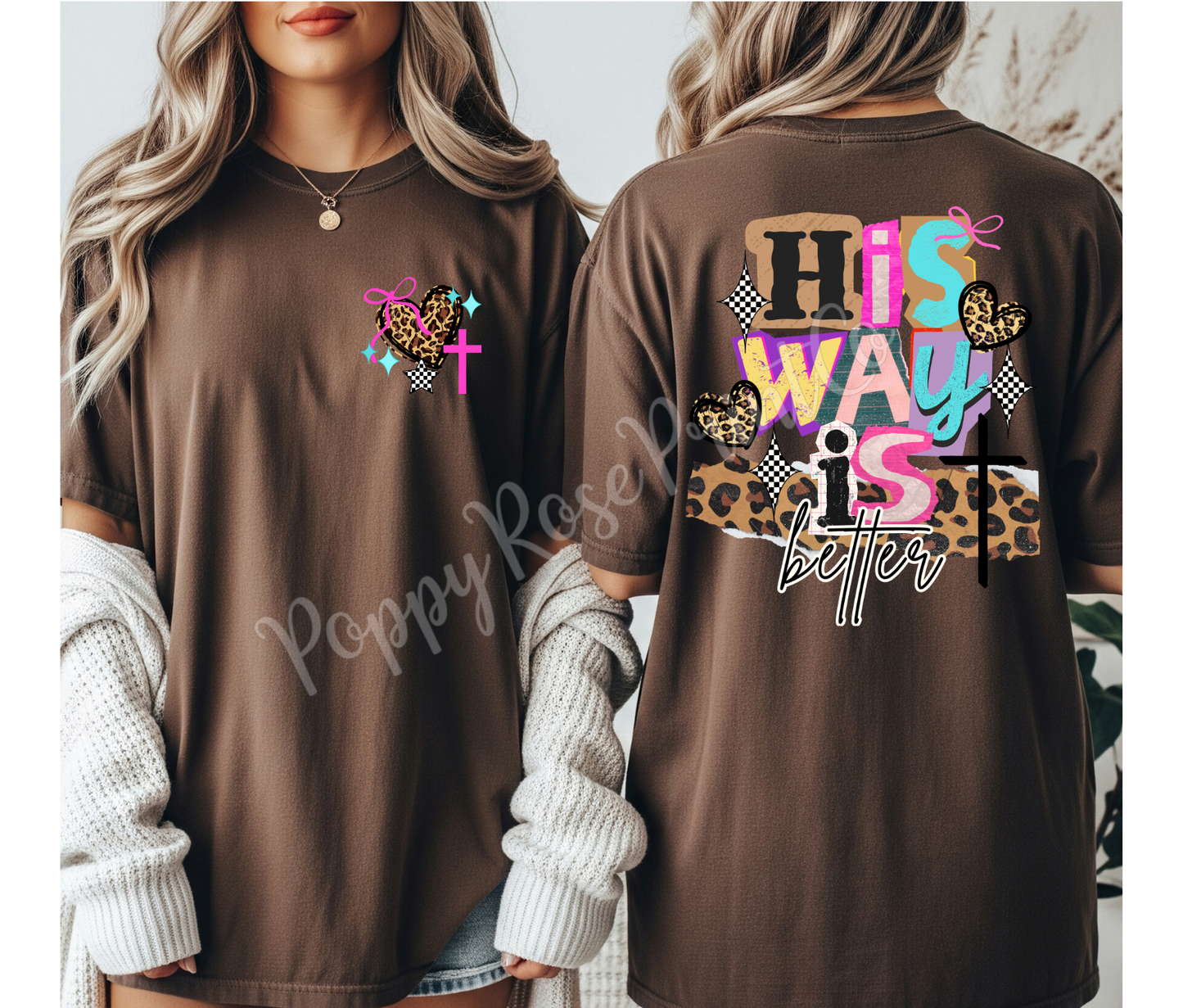 His Way Is Better Front & Back Shirt Comfort Colors