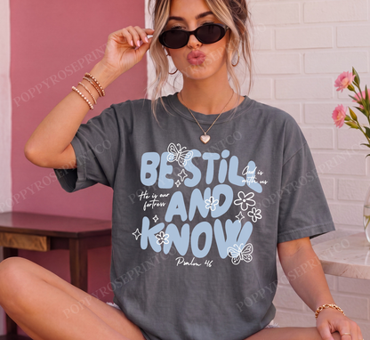 Be Still and Know Comfort Colors Shirt