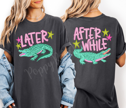 Preppy Later Gator Shirt Comfort Colors