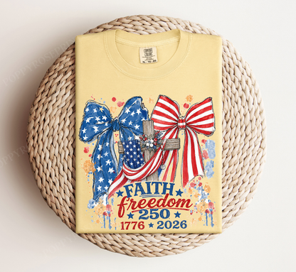 Faith Freedom 250 Comfort Colors Tshirt
