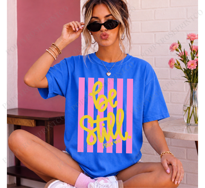 Be Still Stripes Comfort Colors Shirt
