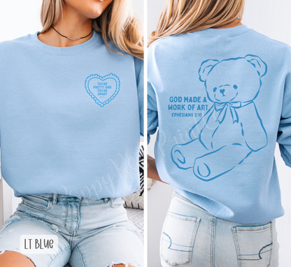 You're Pretty and You're Smart Front & Back Sweatshirt