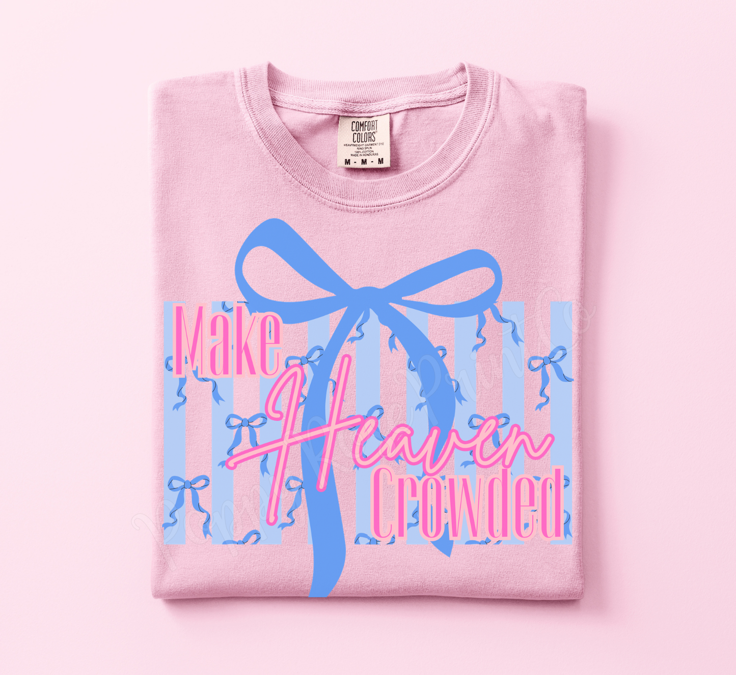 Make Heaven Crowded Bow Shirt Comfort Colors