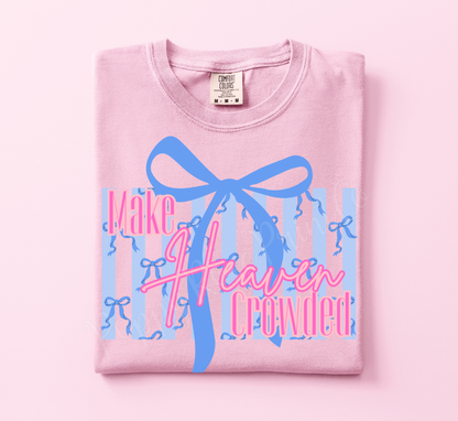 Make Heaven Crowded Bow Shirt Comfort Colors