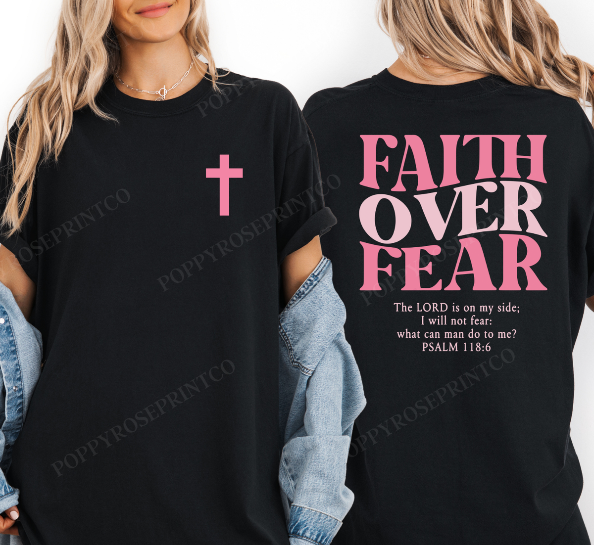 Faith over Fear Comfort Colors Shirt