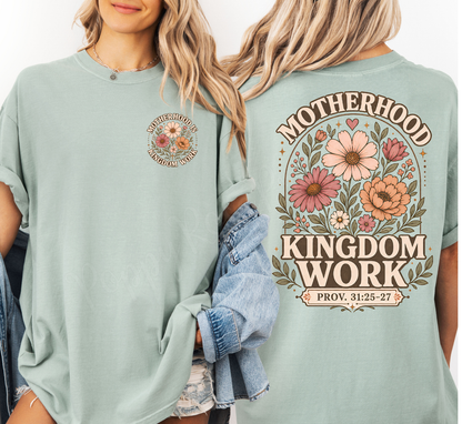 Motherhood Is Kingdom Work Comfort Colors Shirt