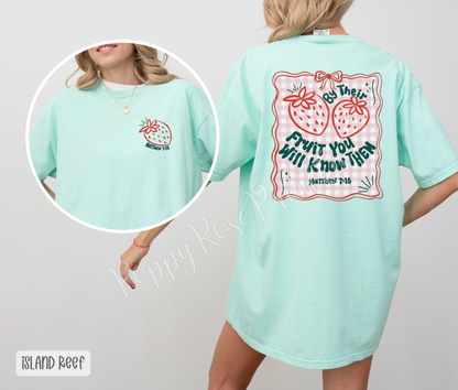By Their Fruit You Will Know Comfort Colors Shirt