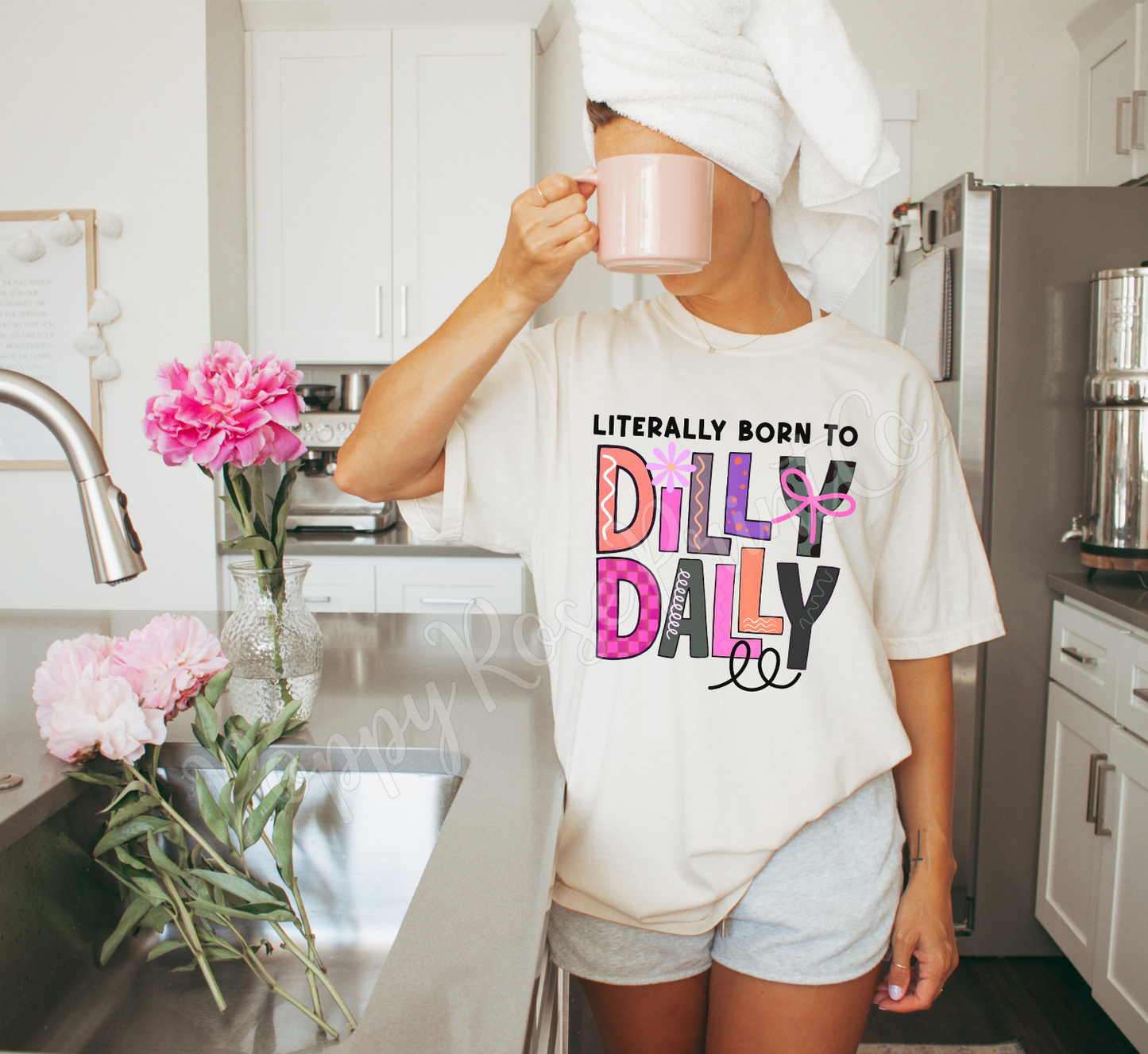 Literally Born To Dilly Dally Comfort Colors Shirt