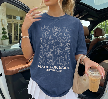 Made for More Comfort Colors Shirt