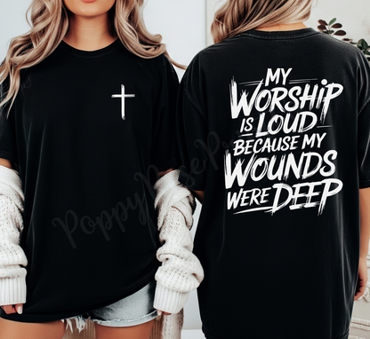 Worship is Loud Comfort Colors Shirt