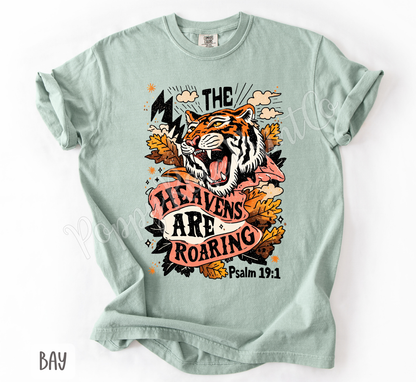 The Heavens are Roaring Comfort Colors Shirt