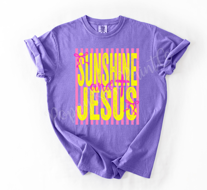 Sunshine and Jesus Comfort Colors Shirt