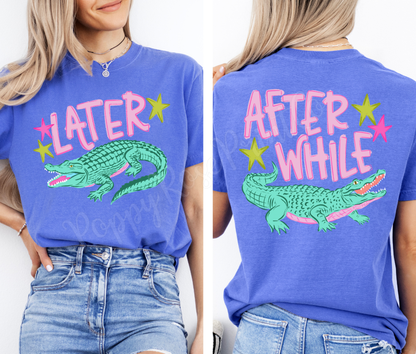 Preppy Later Gator Shirt Comfort Colors