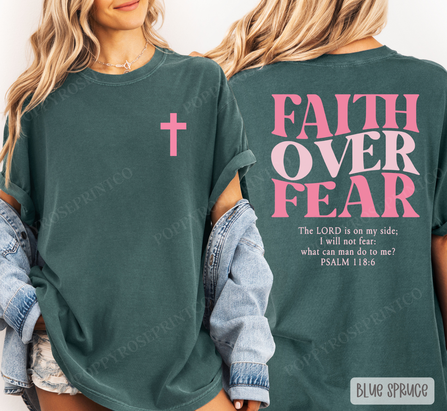 Faith over Fear Comfort Colors Shirt