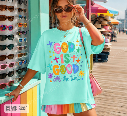 God is Good All the Time Shirt Comfort Colors